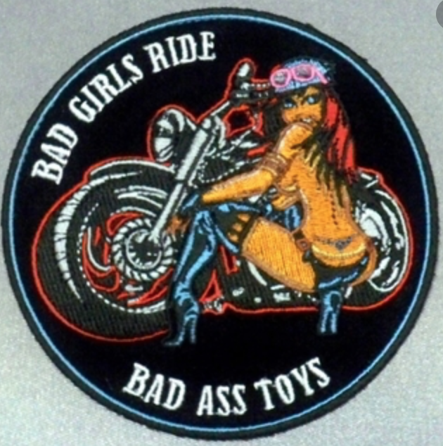 Bad Girls Ride Bad Ass Toys Patch